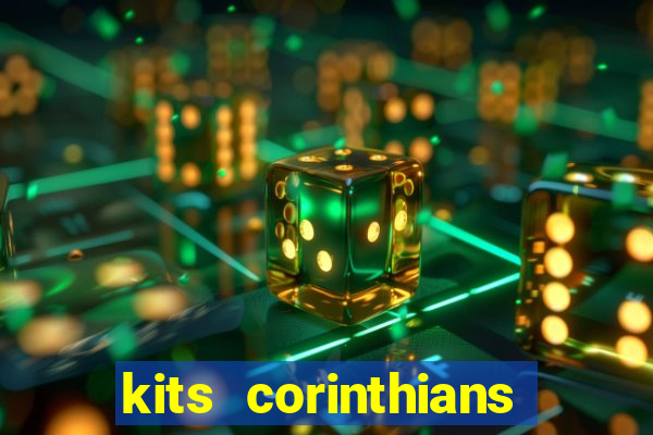 kits corinthians dls 19